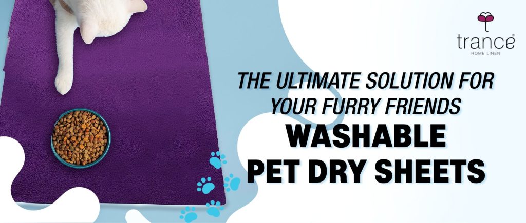 Get the solution for your furry friends washable pet dry sheets