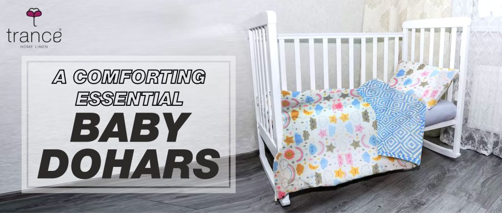 Get the baby dohars which is a comforting essential